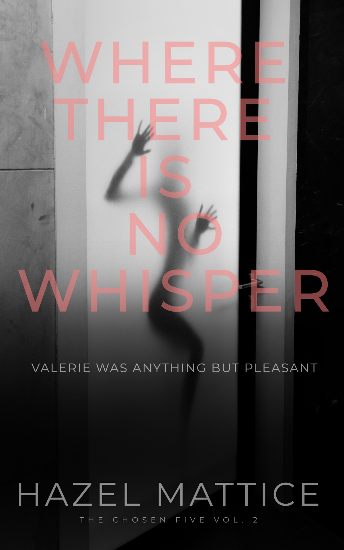 Where there is No Whisper available in paperback and eBook
